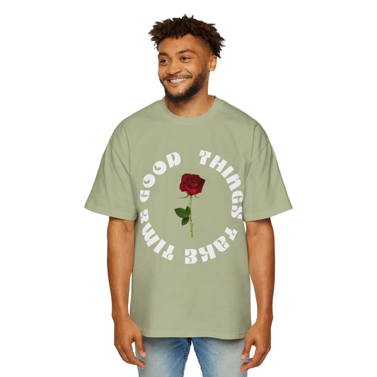 "Good Things Take Time" Men's Heavy Oversized Tee