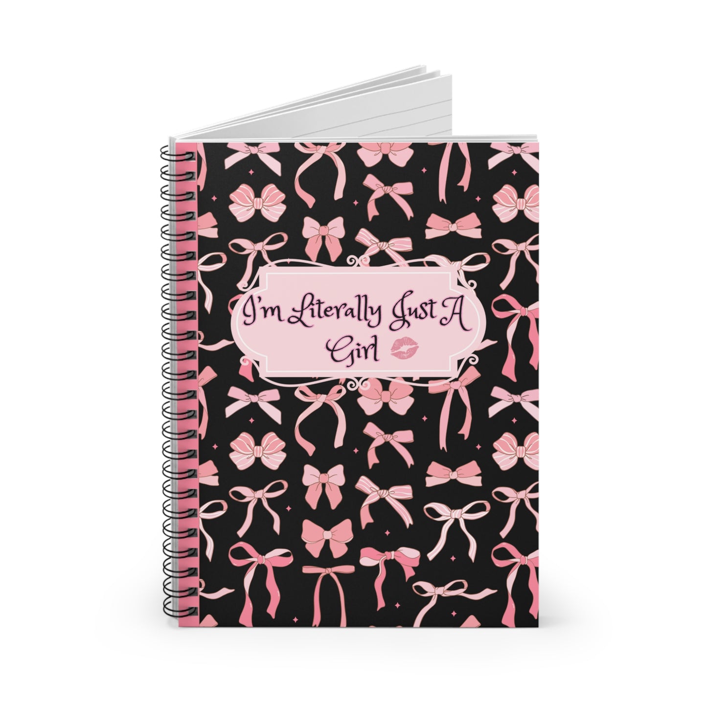 "I'm Literally Just a Girl" Spiral Notebook - Ruled Line